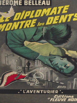 cover image of Le diplomate montre les dents